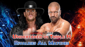 Undertaker Vs Triple H Rivalries
