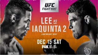 UFC on Fox 31: Lee vs Iaquinta 2 12/15/18