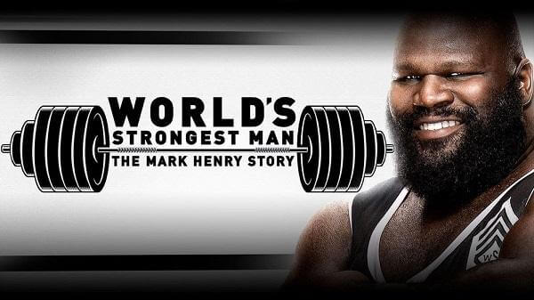 Watch WWE The Mark Henry Story 2019 2/18/19