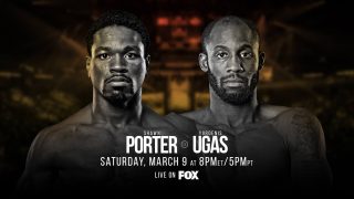 Shawn Porter vs. Yordenis Ugas