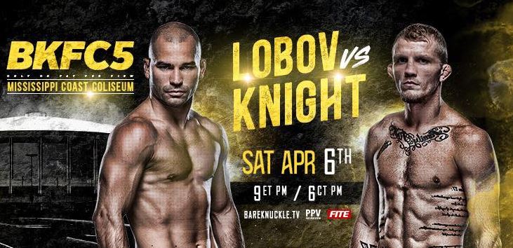 Bare Knuckle Fighting Championship 5: Lobov vs Knight