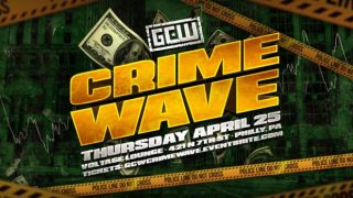 GCW: Crime Wave 4/25/19 2019