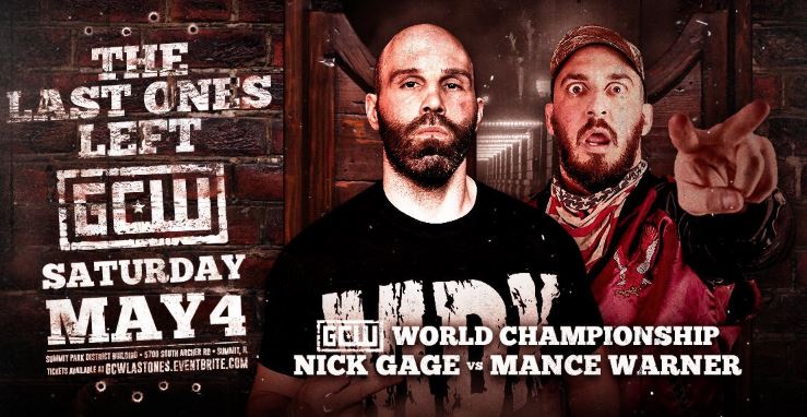 GCW: The Last Ones Left 5/4/19 2019