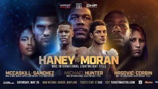 Devin Haney vs. Antonio Moran 5/25/19