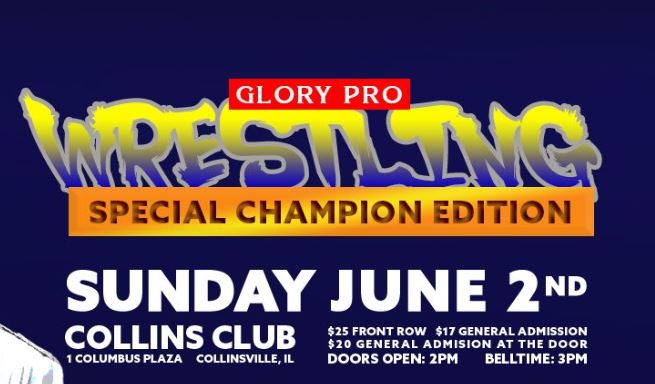 Glory Pro: Special Champion Edition 6/2/19
