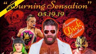 Bizarro Lucha Burning Sensation 5/19/19