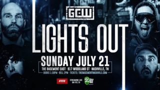 GCW: Lights Out 2019 7/21/19