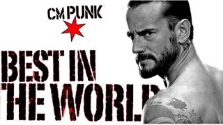 Best in the World: CM Punk 8/31/19 2019