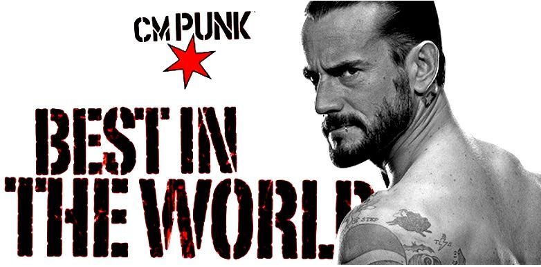 Best in the World: CM Punk 8/31/19 2019
