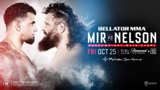 Watch Bellator 231: Mir vs. Nelson 10/25/2019 PPV Full Show