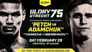 Glory 75 Utrecht: Petch vs. Adamchuk Full Fight Replay