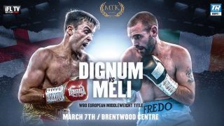 Watch Boxing: Danny Dignum vs. Alfredo Meli 3/7/20 Live Full Show Online