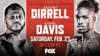 Watch PBC: Anthony Dirrell vs. Kyrone Davis 2/27/21