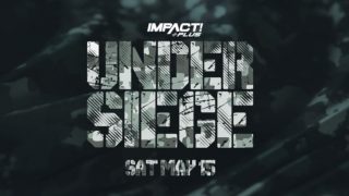 Watch TNA Impact Wrestling Under Siege 2021 5/15/21